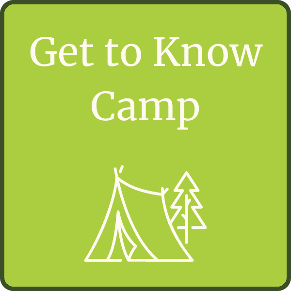 Get to Know Camp